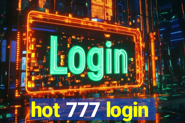 hot 777 login